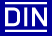 DIN